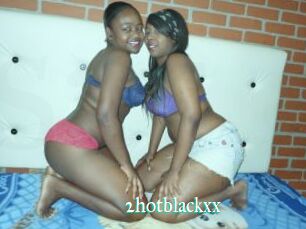 2hotblackxx