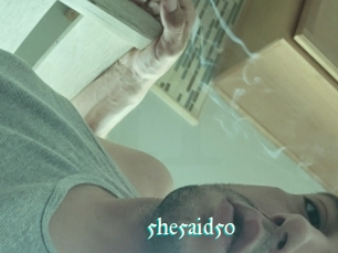 5he5aid5o