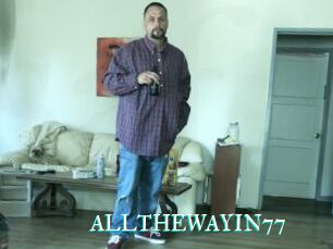 ALLTHEWAYIN77