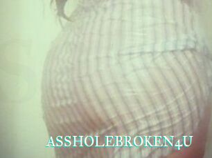 ASSHOLEBROKEN4U