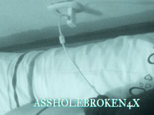 ASSHOLEBROKEN4X