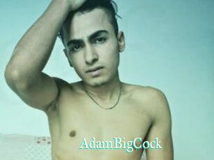AdamBigCock