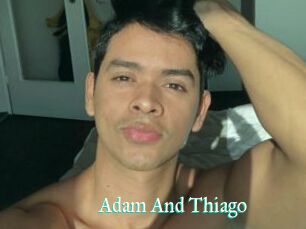 Adam_And_Thiago