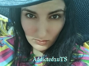 Addicted2uTS