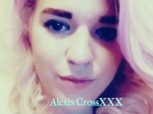 Alexis_CrossXXX