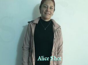 Alice_Shot