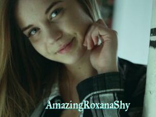 AmazingRoxanaShy
