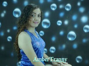 AmberTranny