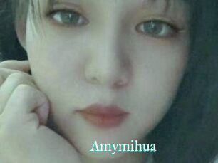 Amymihua