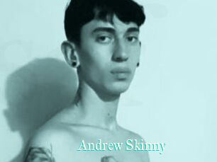 Andrew_Skinny
