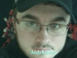 AndyRoid69