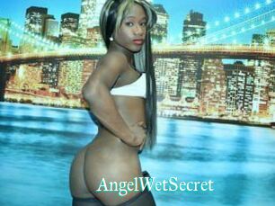 AngelWetSecret
