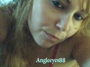 Angleeyes88