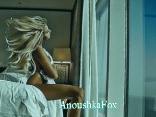 AnoushkaFox