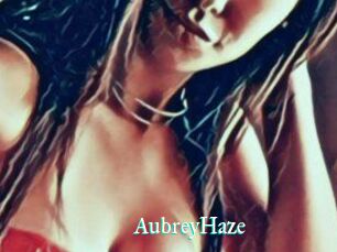 Aubrey_Haze