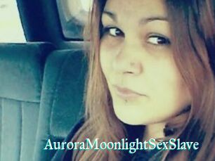 AuroraMoonlightSexSlave