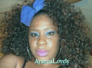 AyannaLovely