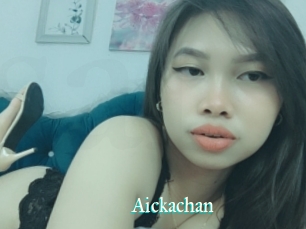 Aickachan