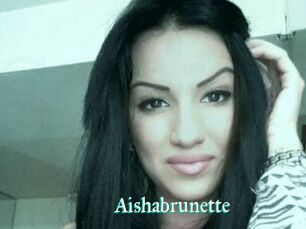 Aishabrunette