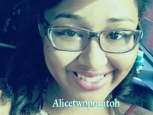 Alicetwopointoh