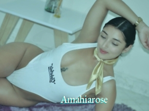 Amahiarose