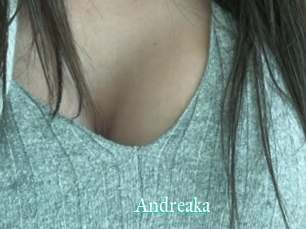 Andreaka