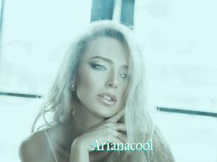 Arianacool