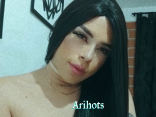 Arihots