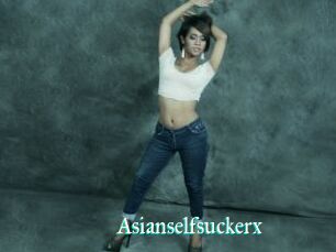 Asianselfsuckerx