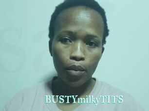 BUSTYmilkyTITS