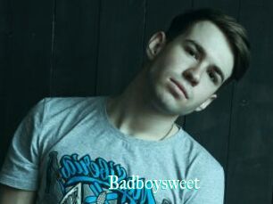 Badboysweet