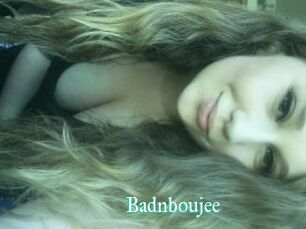 Badnboujee