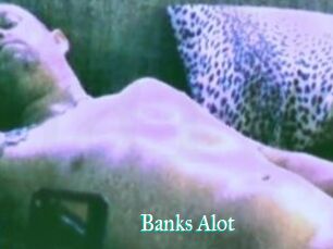Banks_Alot