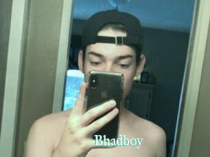 Bhadboy