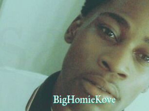 BigHomieKove