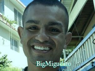 BigMiguelito