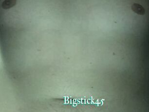 Bigstick45