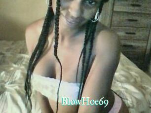 BlowHoe69