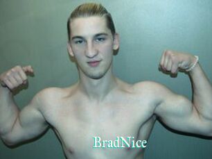 BradNice