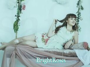 BrightRoses