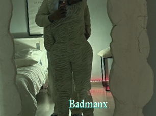 Badmanx