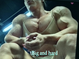Big_and_hard