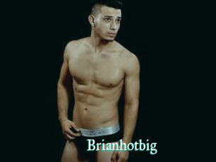 Brianhotbig