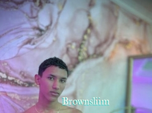 Brownsliim