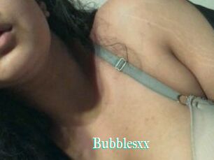 Bubblesxx