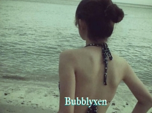 Bubblyxen