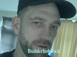 Builderbobcock