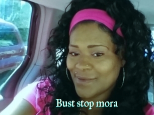 Bust_stop_mora