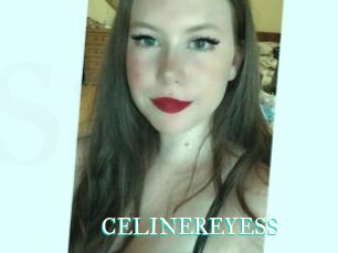 CELINEREYESS