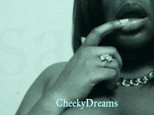 CheekyDreams